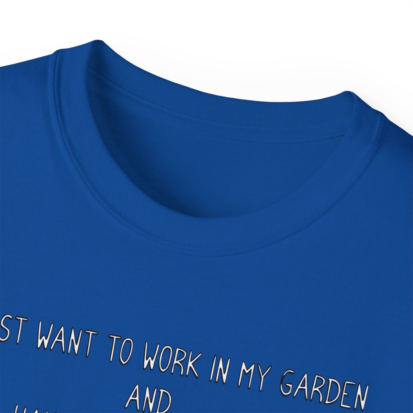 Cute Dog Lover Gardener Meme Unisex Organic T-Shirt