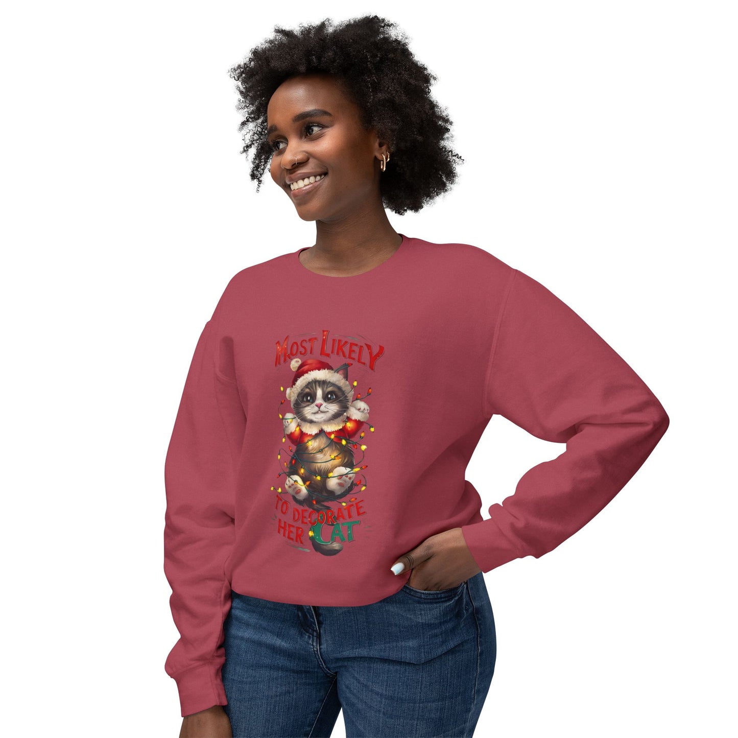 Cat Lover Unisex Sweatshirt - Most Likely to Decorate Her Cat Funny Design