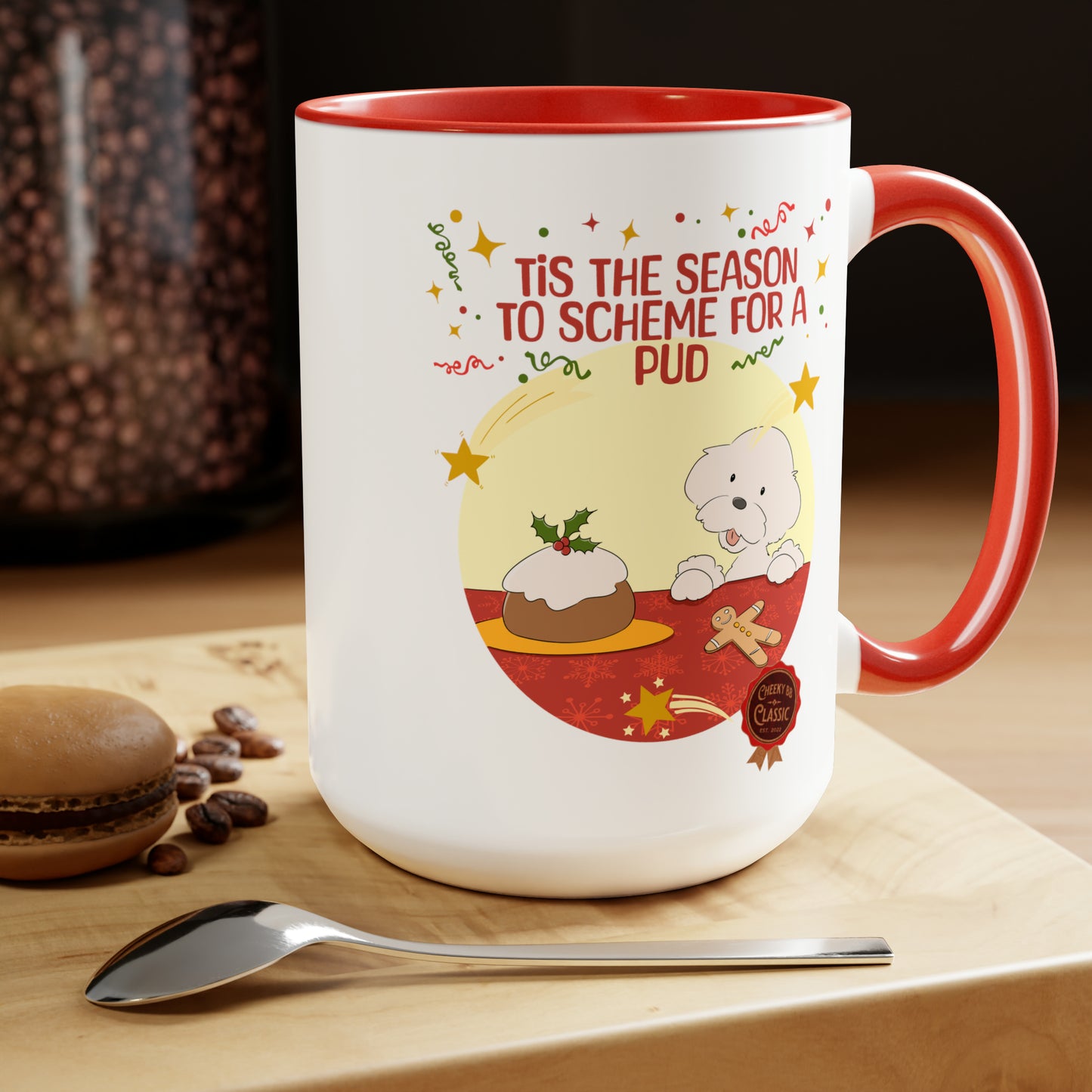 Cheeky Bichon Tis the Season to Scheme for a Pud Two-Tone Coffee Mugs, 15oz