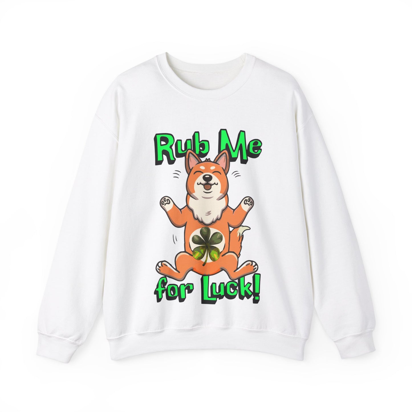 Cute Dog Cartoon St Patrick's Day Rub Me for Luck Crewneck Sweatshirt