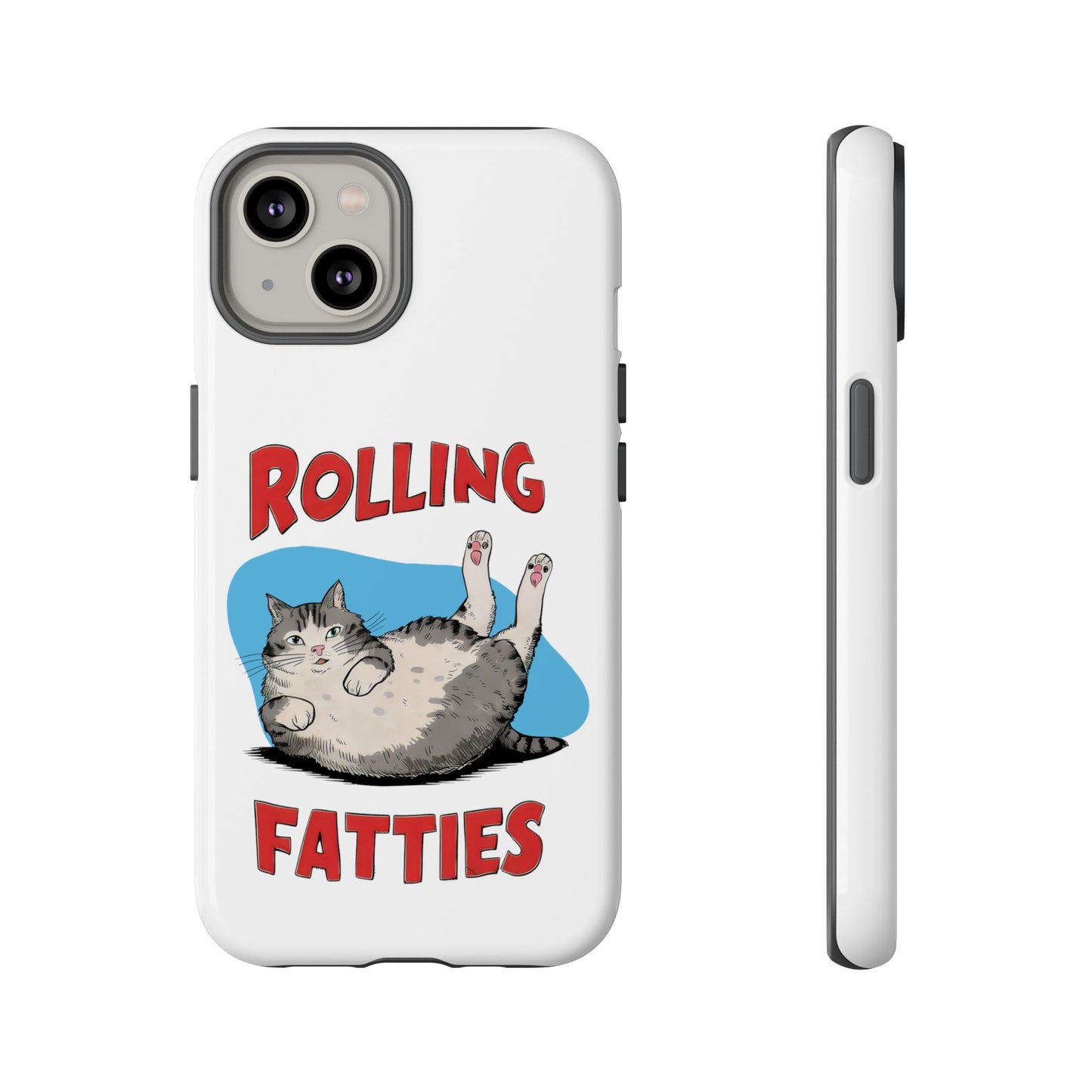 Cute Funny Cat Cartoon Rolling Fatties Meme iPhone Tough Cases