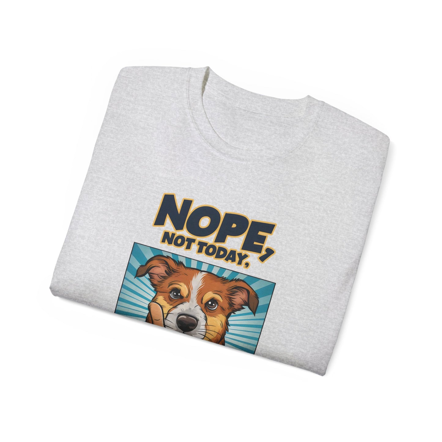 Cute Dog Cartoon Nope Not Today Organic T-Shirt