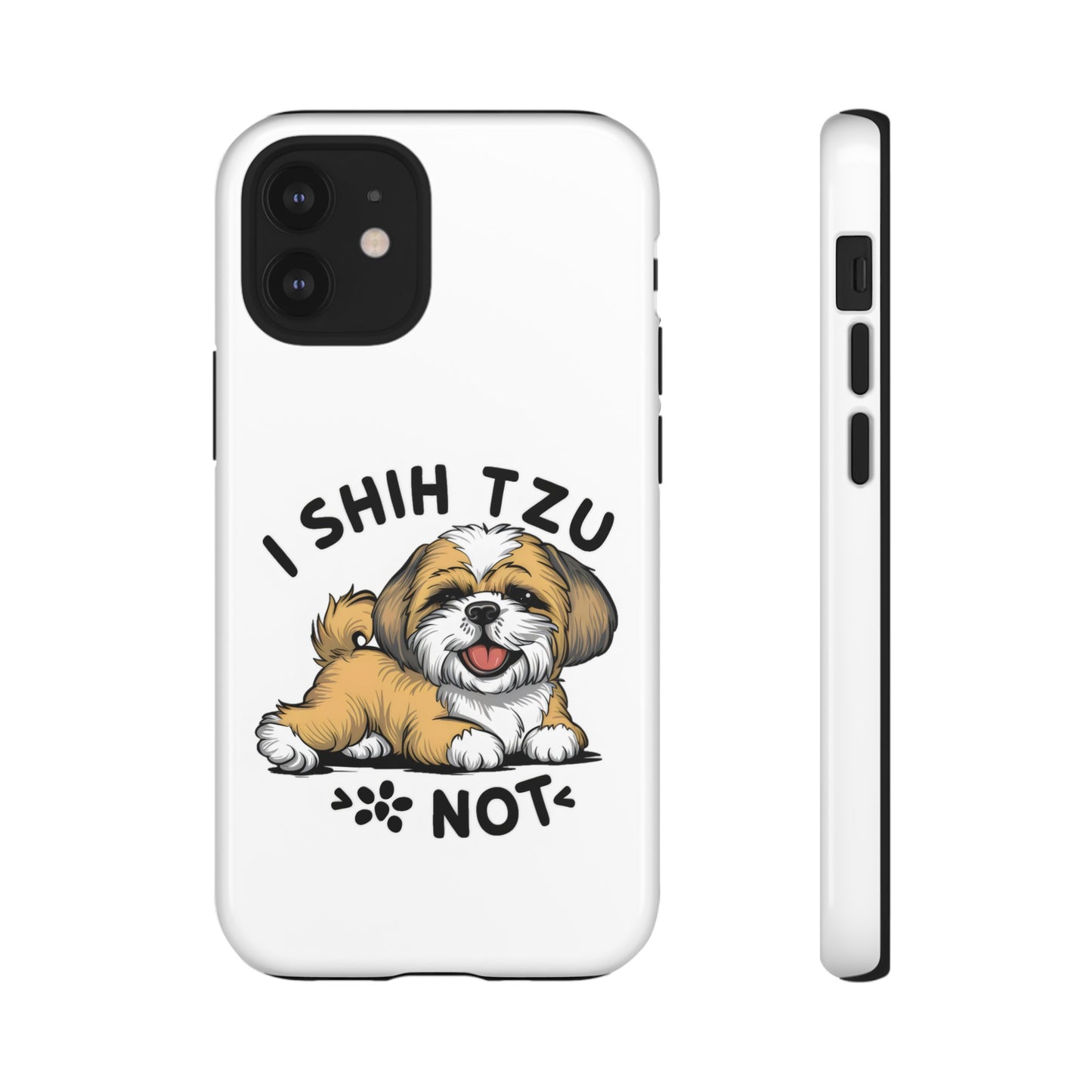 Cute Funny Cartoon I Shih Tzu Not Dog Meme iPhone Tough Cases