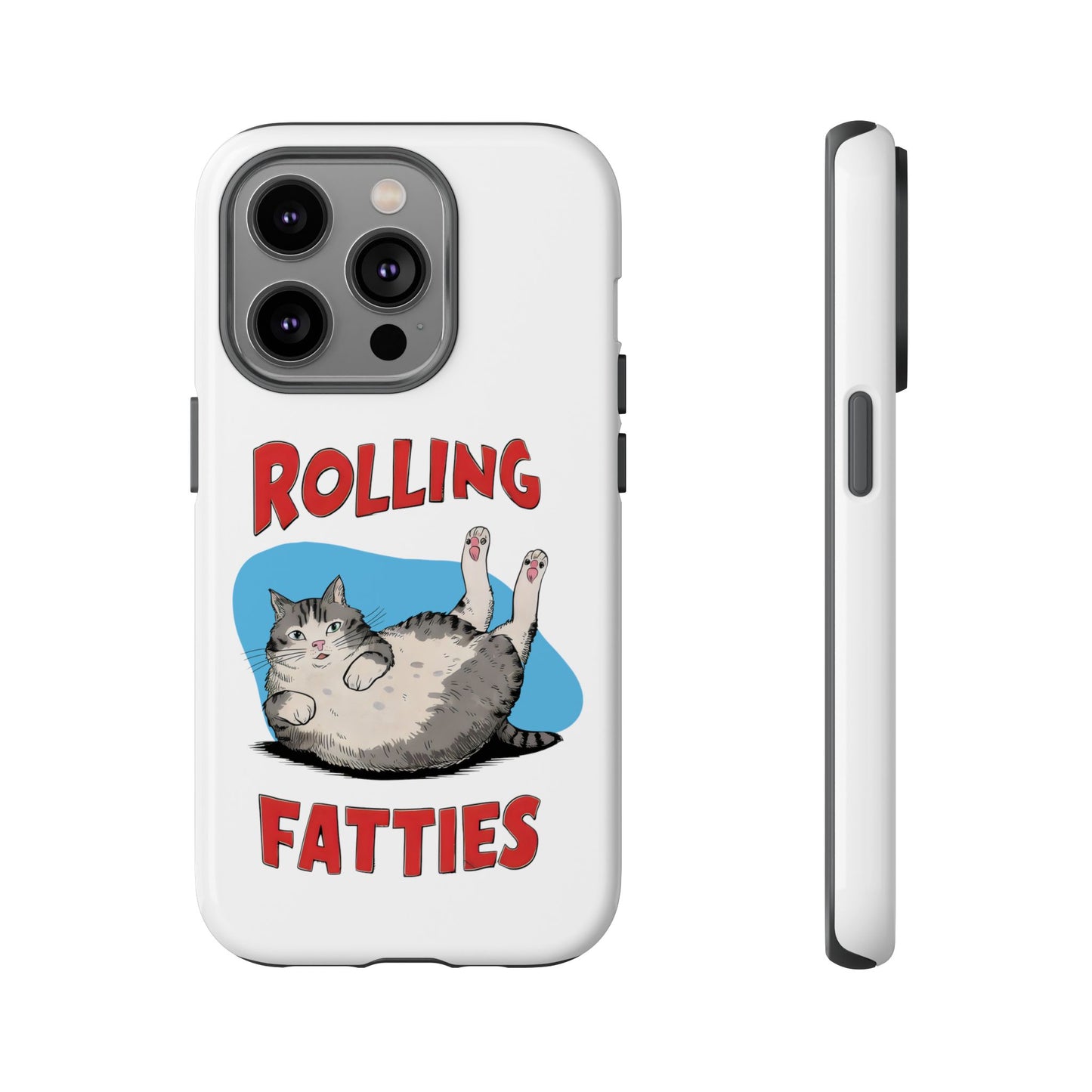 Cute Funny Cat Cartoon Rolling Fatties Meme iPhone Tough Cases