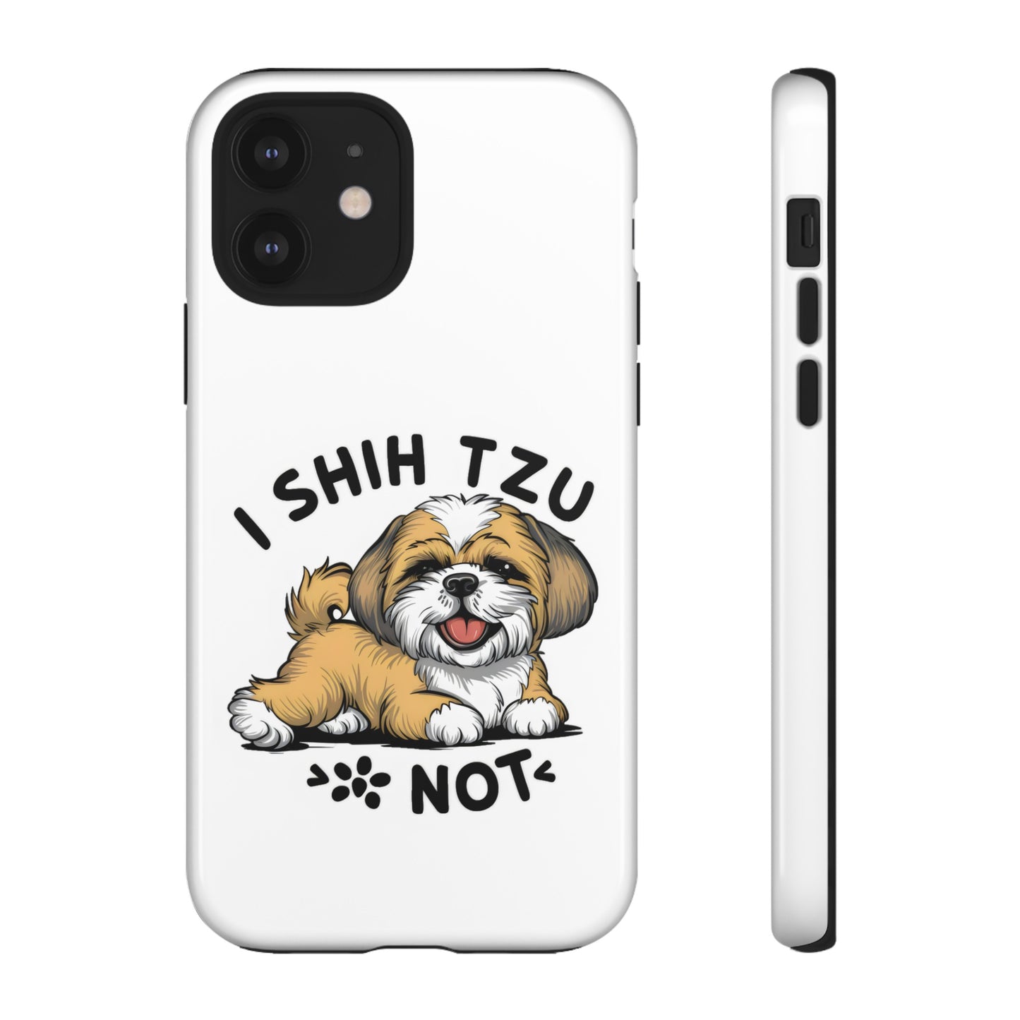 Cute Funny Cartoon I Shih Tzu Not Dog Meme iPhone Tough Cases