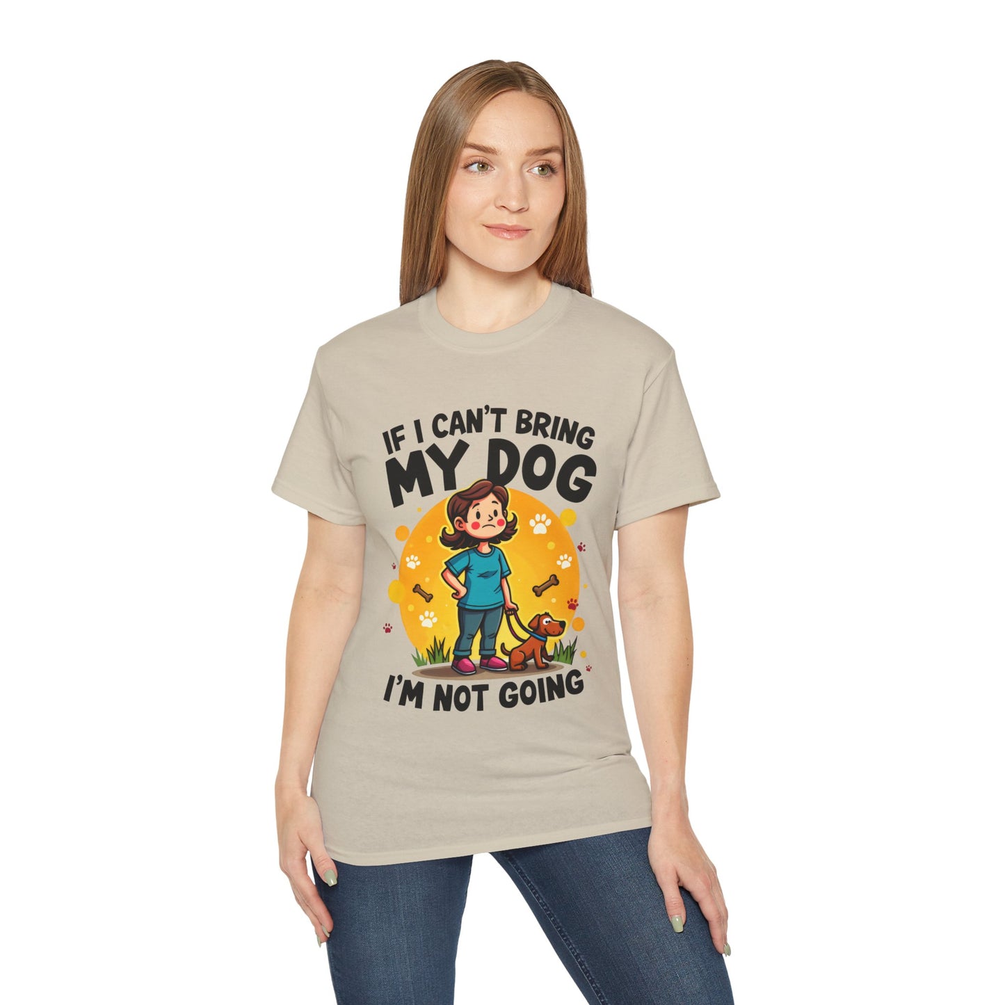 Cute Dog Cartoon If I Can't Bring My Dog I'm Not Going Meme Organic T-Shirt