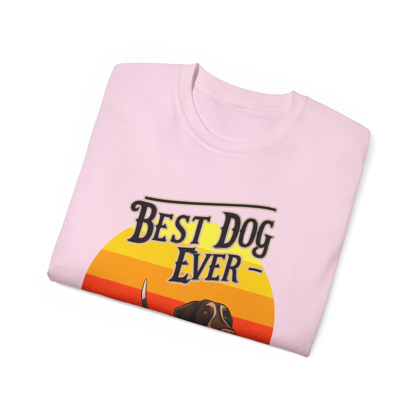 Cute Best Dog Ever German Shepherd Pointer GSP Unisex Organic T-Shirt