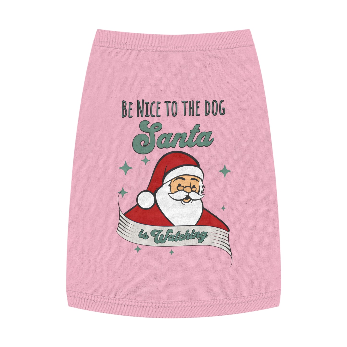 Pet Tank Top - Be Nice to My Dog Santa is Coming