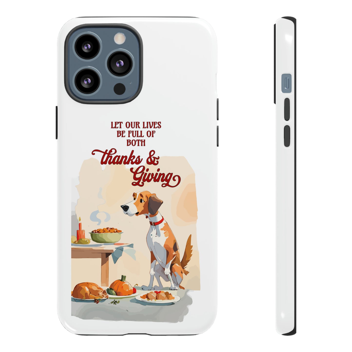 Cute Dog Lover Thanksgiving Tough Cases