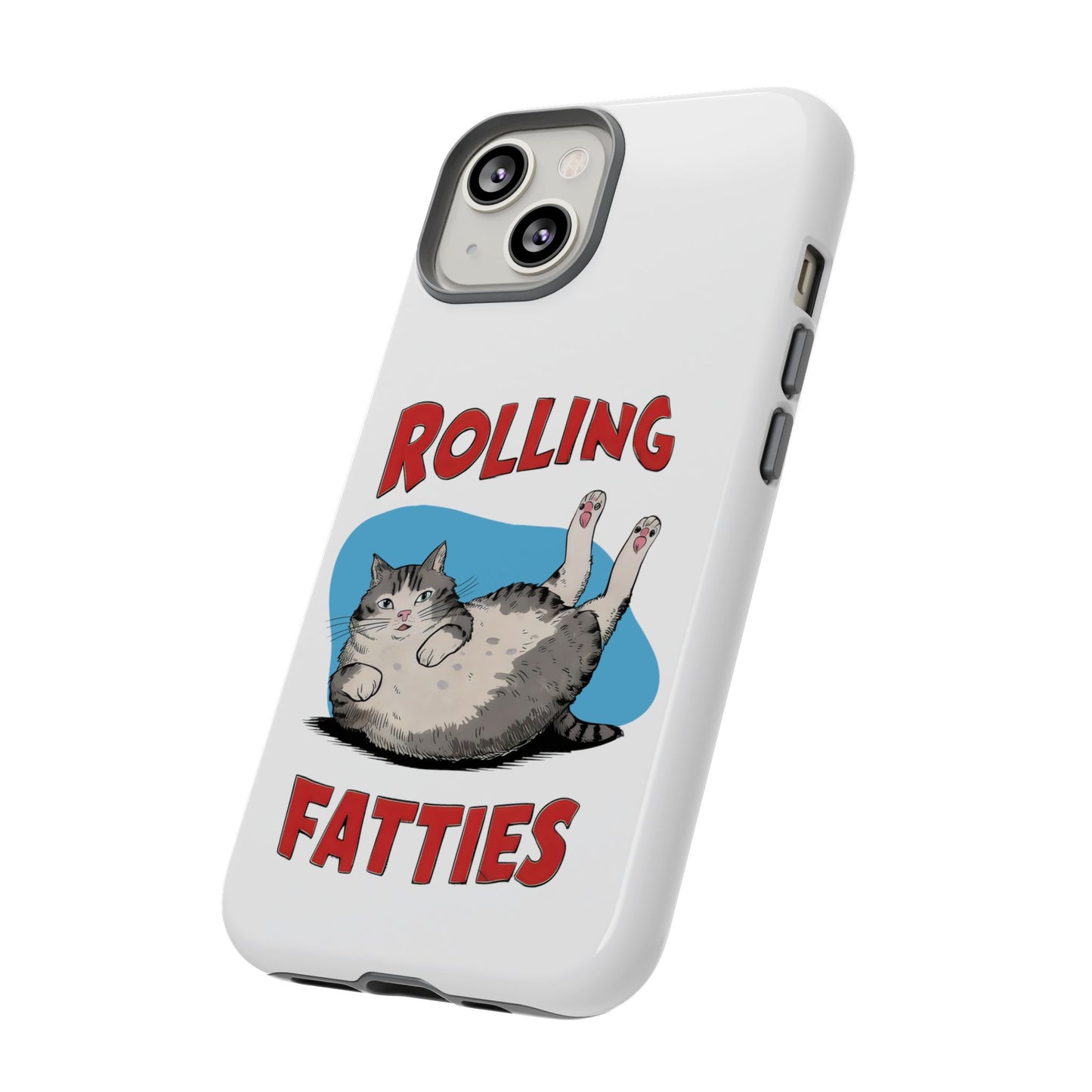 Cute Funny Cat Cartoon Rolling Fatties Meme iPhone Tough Cases