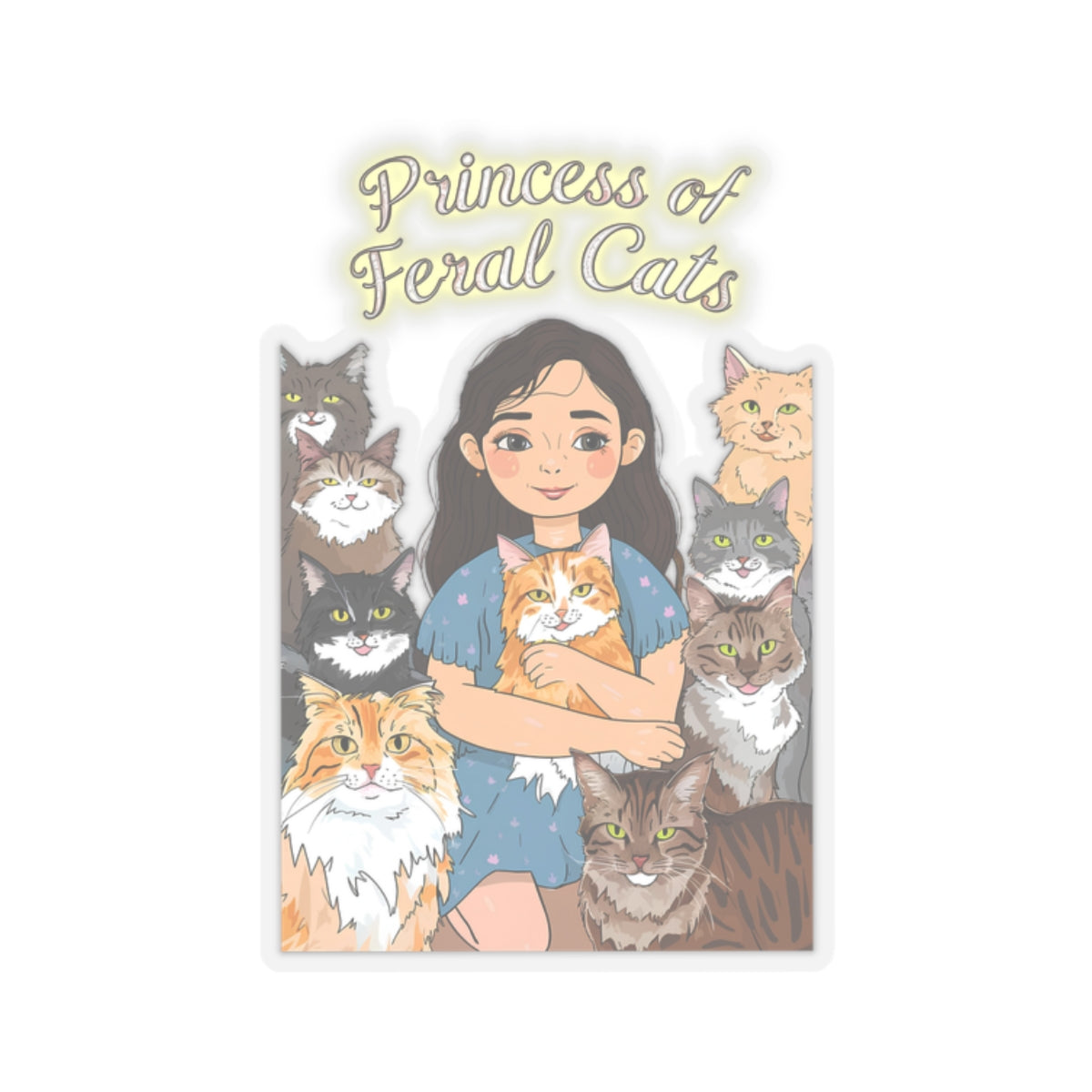 Cute Cat Lover Princess of Feral Cats Kiss-cut Stickers