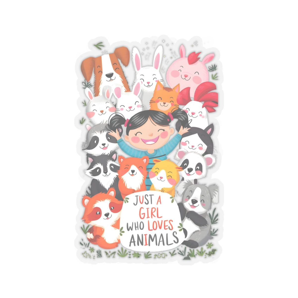 Cute Cartoon Just a Girl Who Loves Animals Kiss-cut Stickers