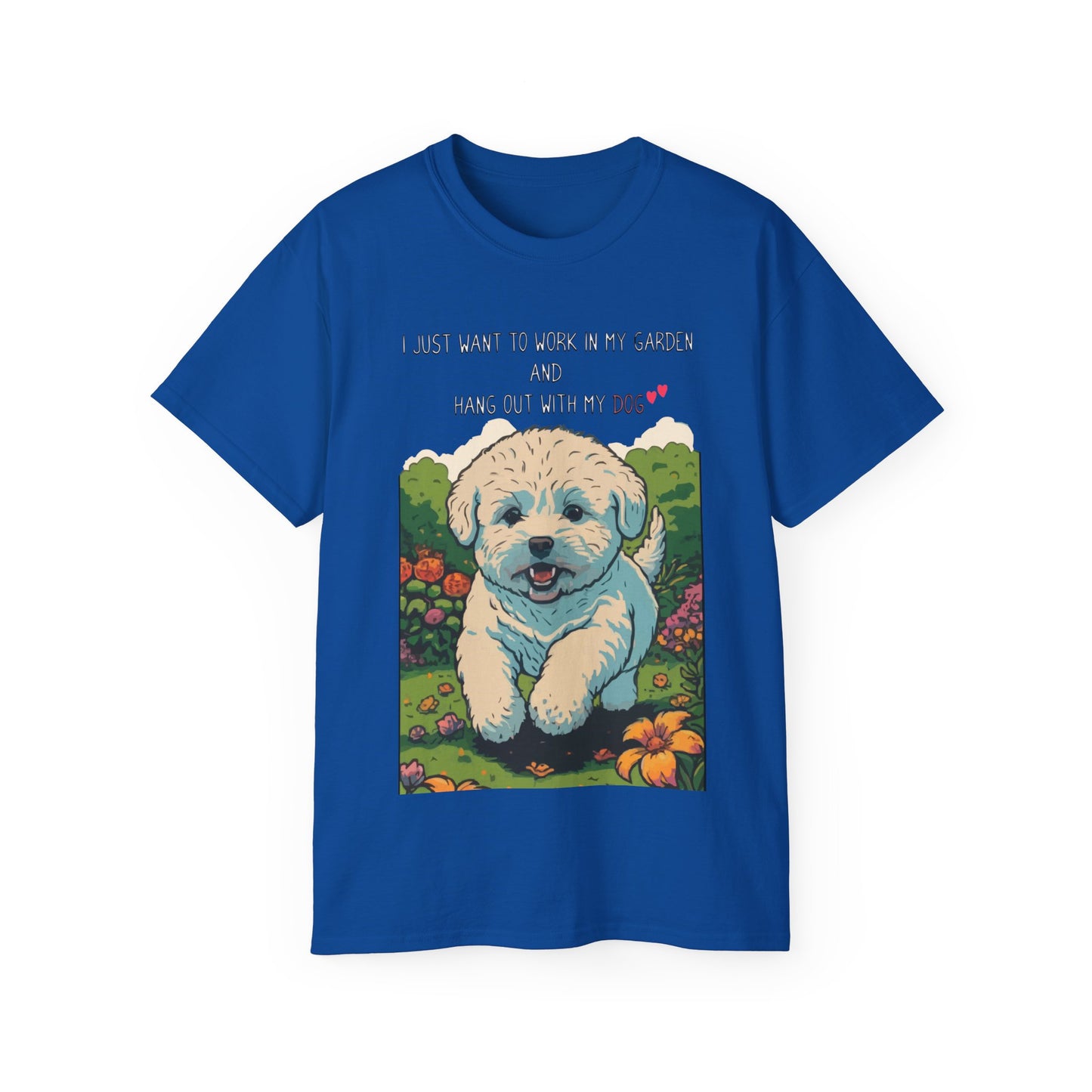 Cute Dog Lover Gardener Meme Unisex Organic T-Shirt