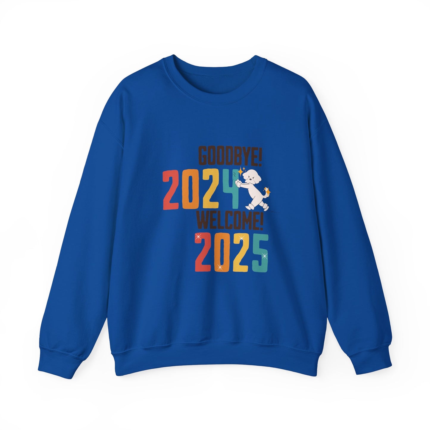 Cheeky Bichon Cute Funny Goodbye 2024 Welcome 2025 Unisex Crewneck Sweatshirt