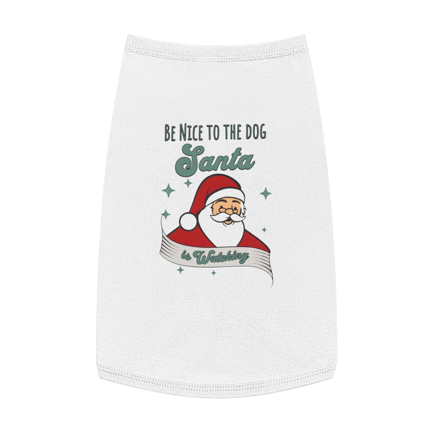 Pet Tank Top - Be Nice to My Dog Santa is Coming