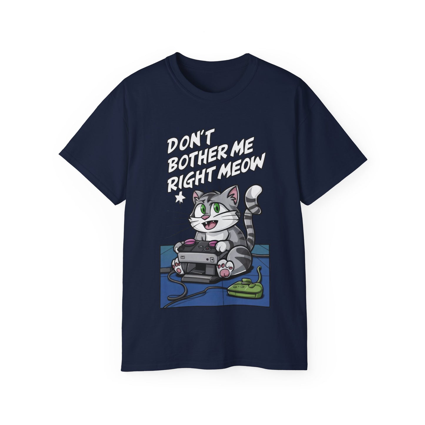 Cute Cat Cartoon Don't Bother Me Right Meow Unisex Organic T-Shirt