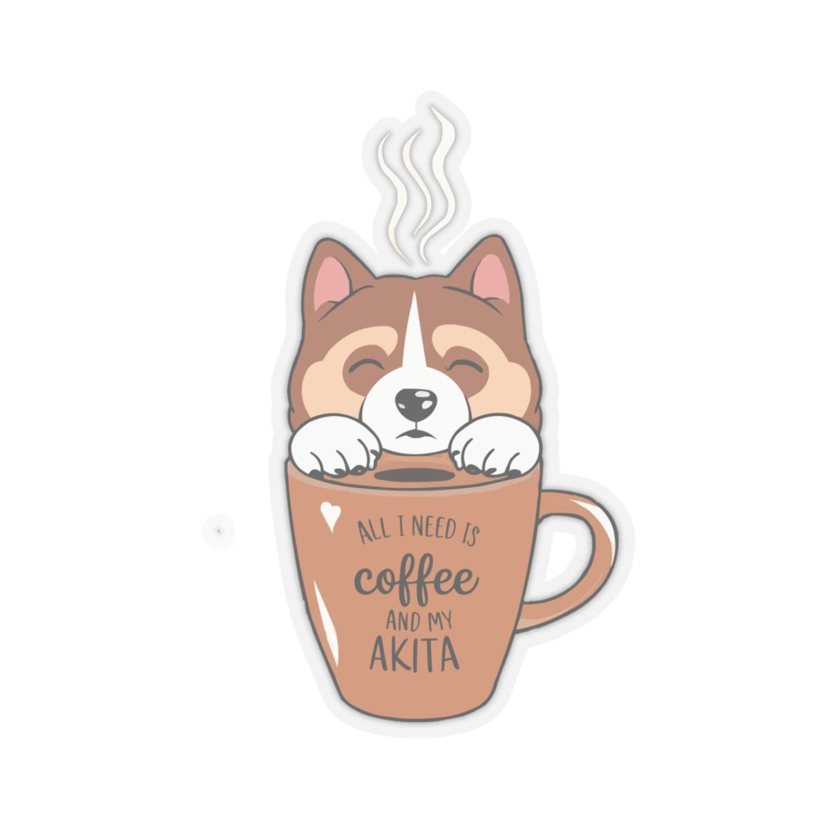 Cute Funny Cartoon All I Need is Coffee and My Akita Kiss-cut Stickers