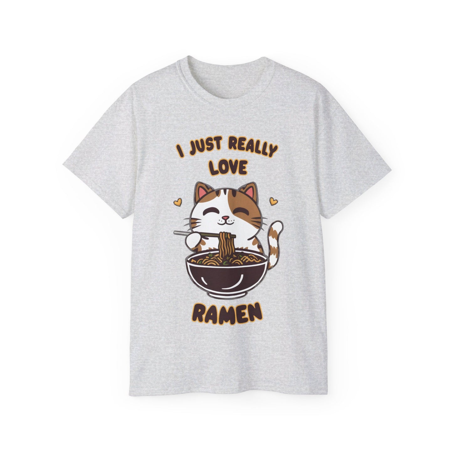 Cute Cat Cartoon I Just Really Love Ramen Unisex Organic T-Shirt