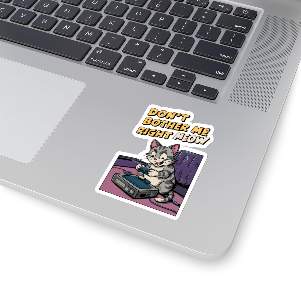 Cute Funny Cat Cartoon Don't Bother Me Right Meow Kiss-Cut Stickers