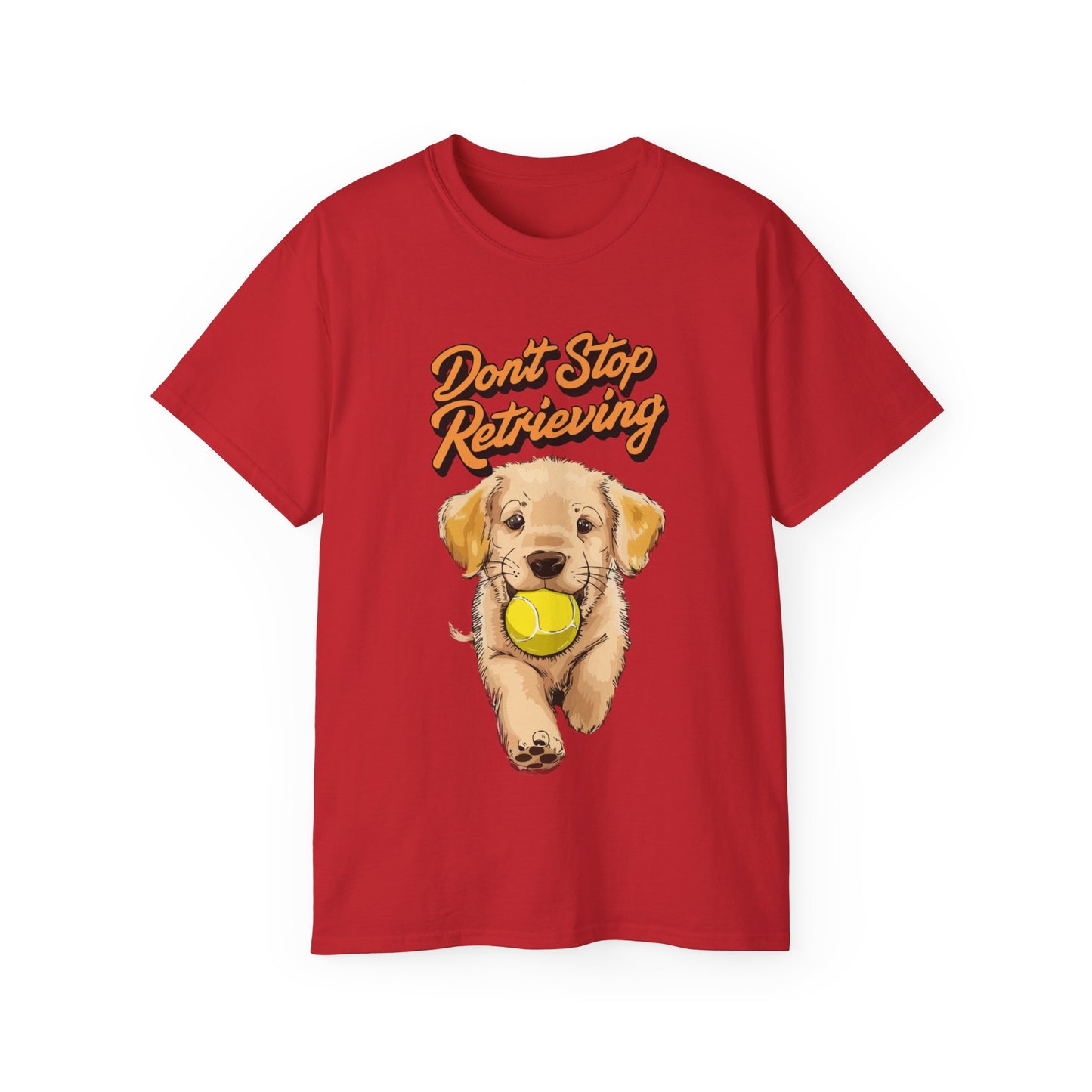 Cute Cartoon Golden Retriever Don't Stop Retrieving Unisex Organic T-Shirt