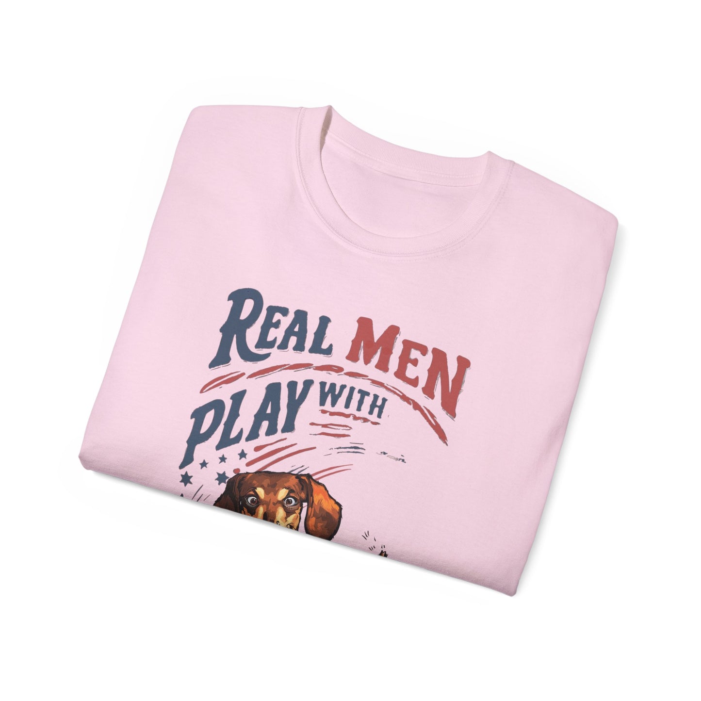 Cute Funny Real Men Play with Their Weiners Unisex Organic T-Shirt