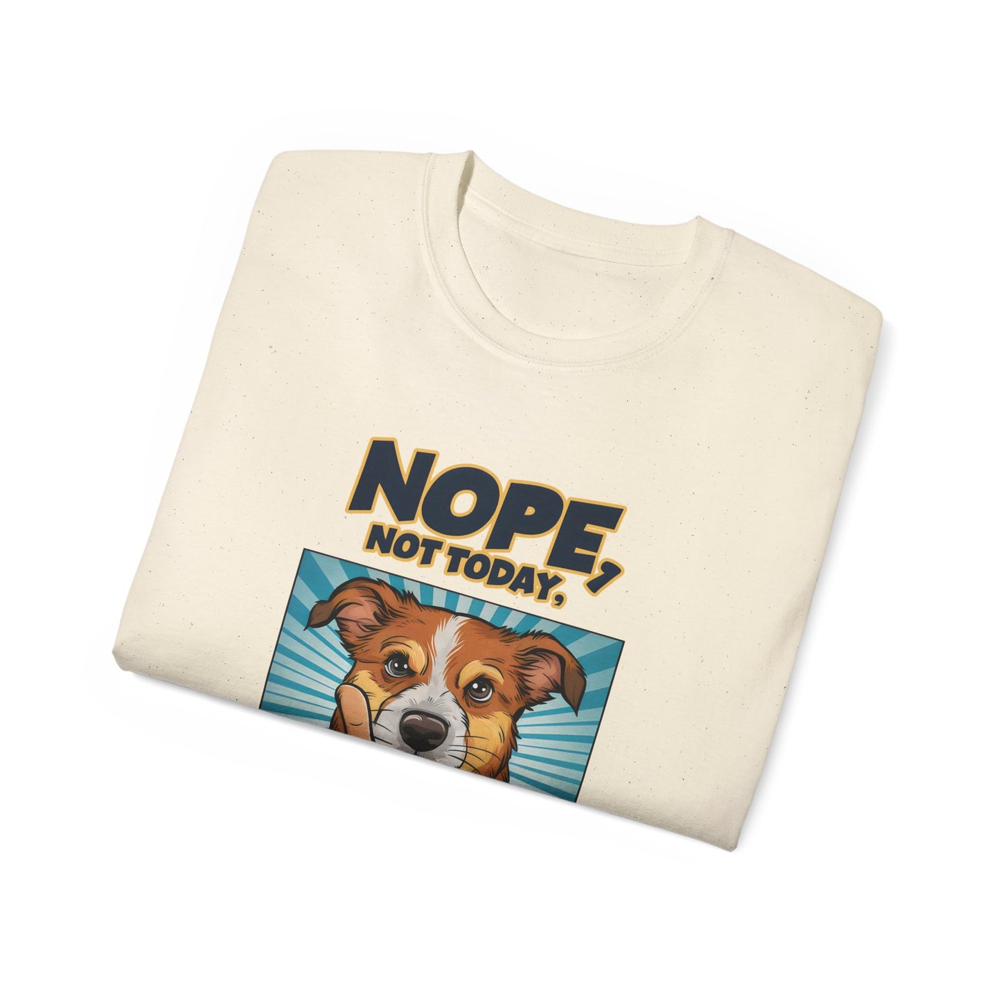 Cute Dog Cartoon Nope Not Today Organic T-Shirt