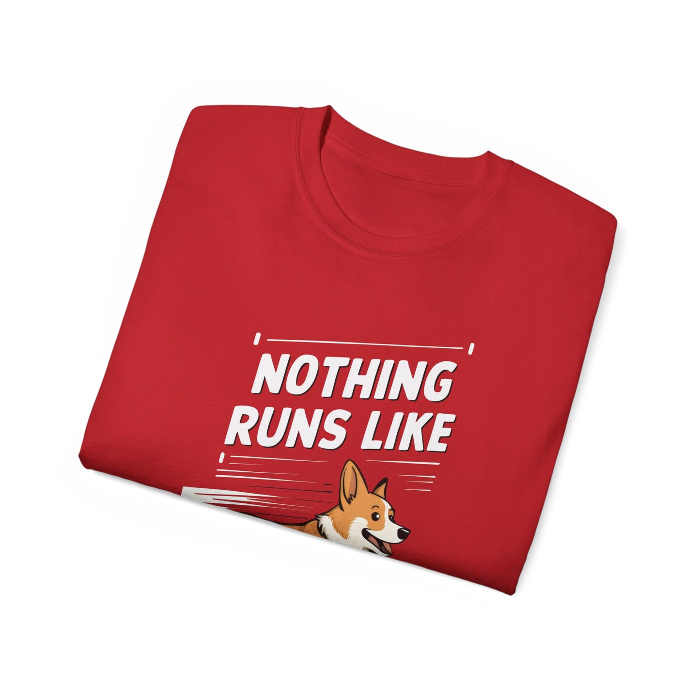 Cute Dog Cartoon Nothing Runs Like a Corgi Unisex Organic T-Shirt