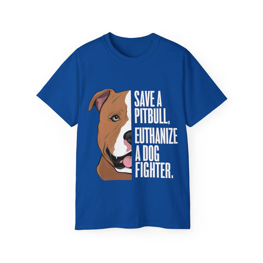 Cute Cartoon Save a Pitbull Euthanize a Dog Fighter Unisex Organic T-Shirt