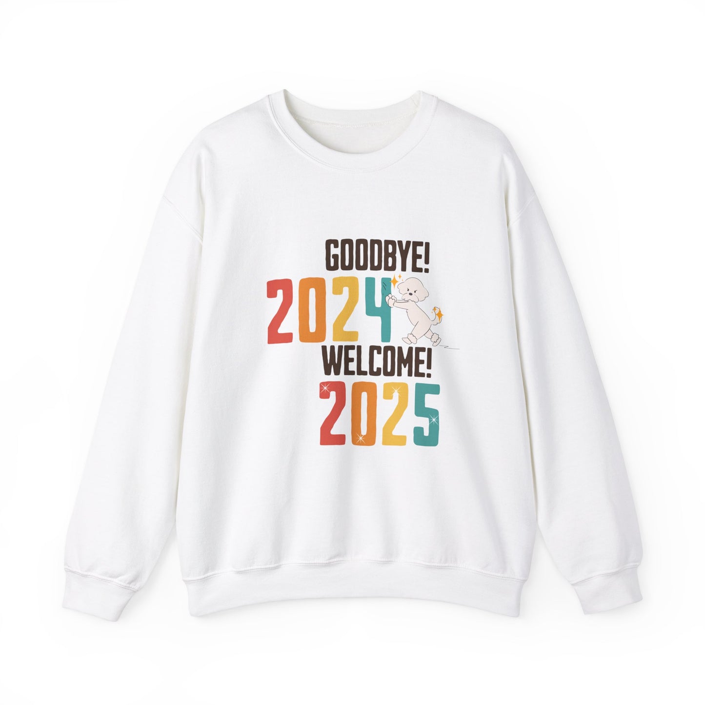 Cheeky Bichon Cute Funny Goodbye 2024 Welcome 2025 Unisex Crewneck Sweatshirt