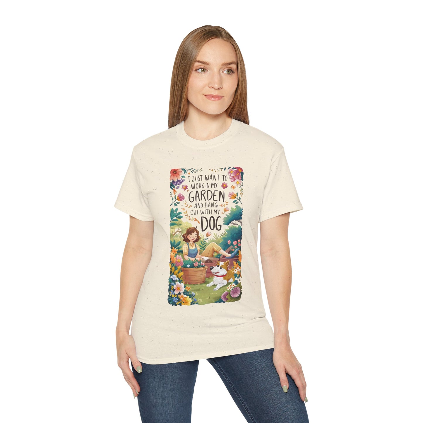 I Just Want to Work in My Garden and Hang Out with My Dog Organic T-Shirt