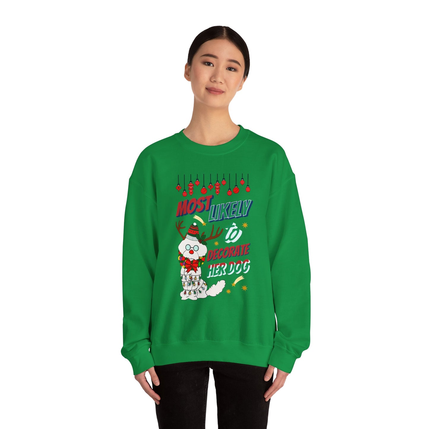 Cheeky Bichon Cute Funny Most Likely to Decorate Her Dog Unisex Crewneck Sweatshirt