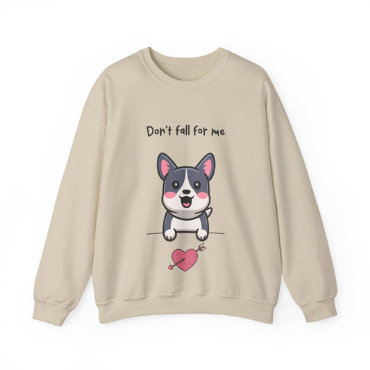 Cute Dog Cartoon Don't Fall for Me Valentine's Day Meme Crewneck Sweatshirt