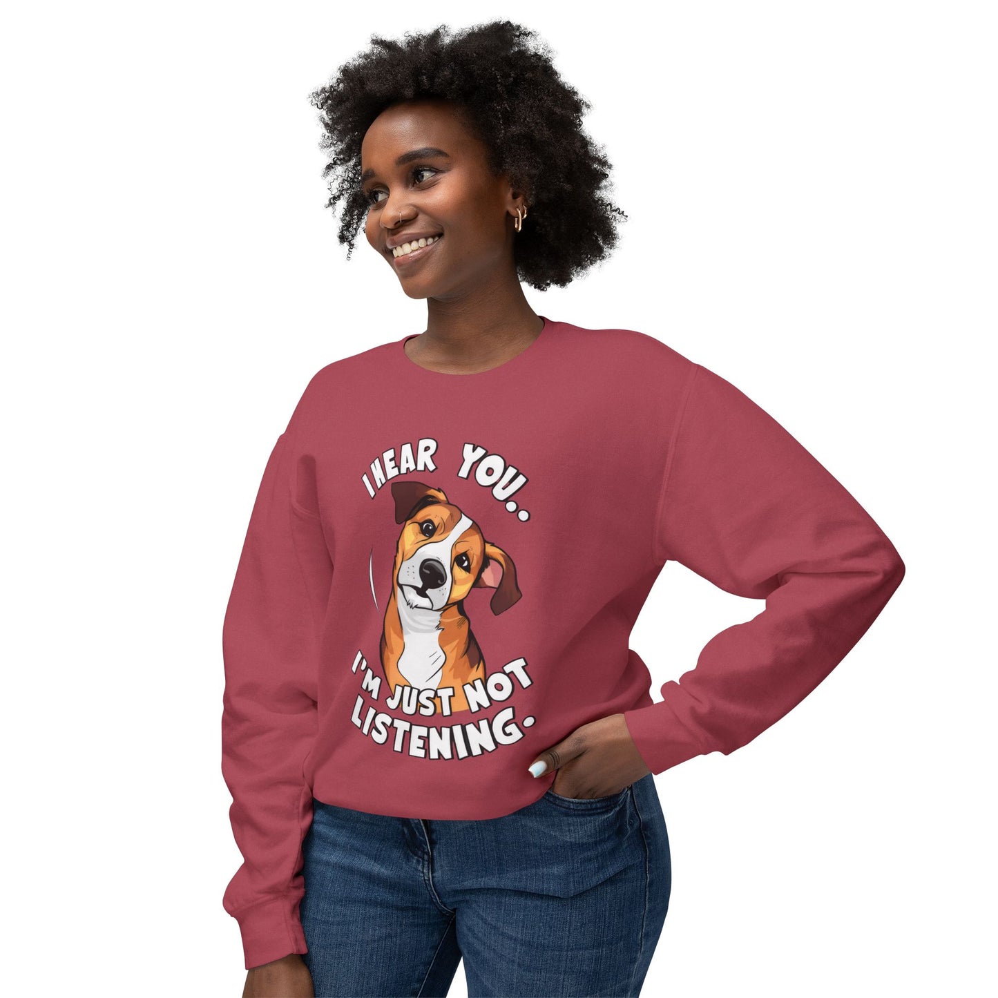 Funny Dog Meme Sweatshirt - I Hear You, I'm Just Not Listening