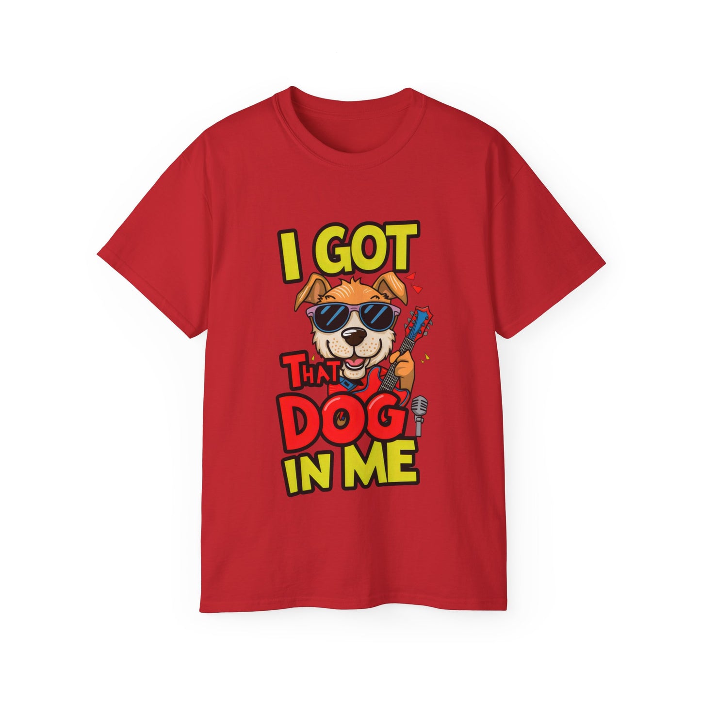 Cute Funny Dog Cartoon I Got That Dog in Me Meme Unisex Organic T-Shirt