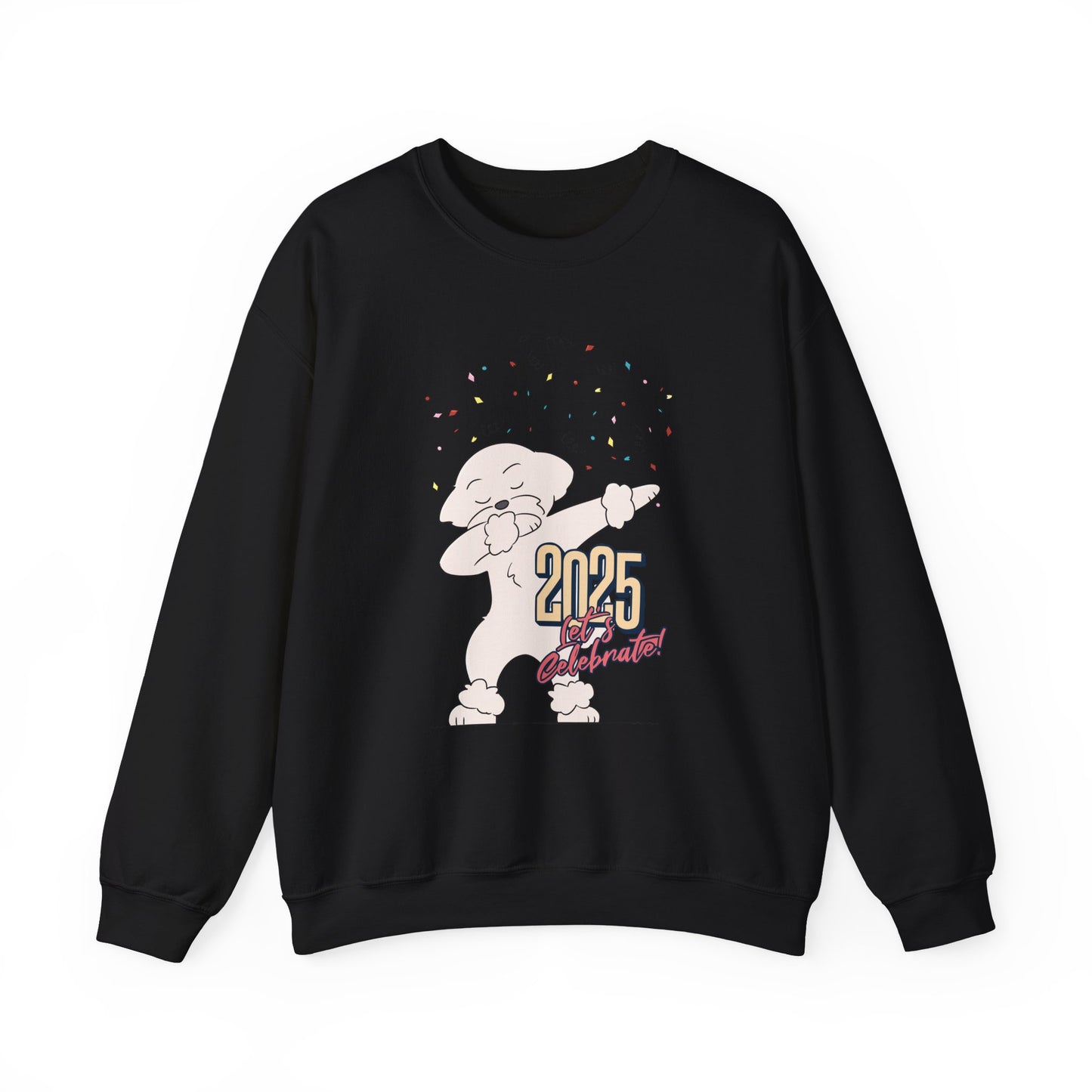 Cheeky Bichon Cute Let's Celebrate 2025 Unisex Crewneck Sweatshirt