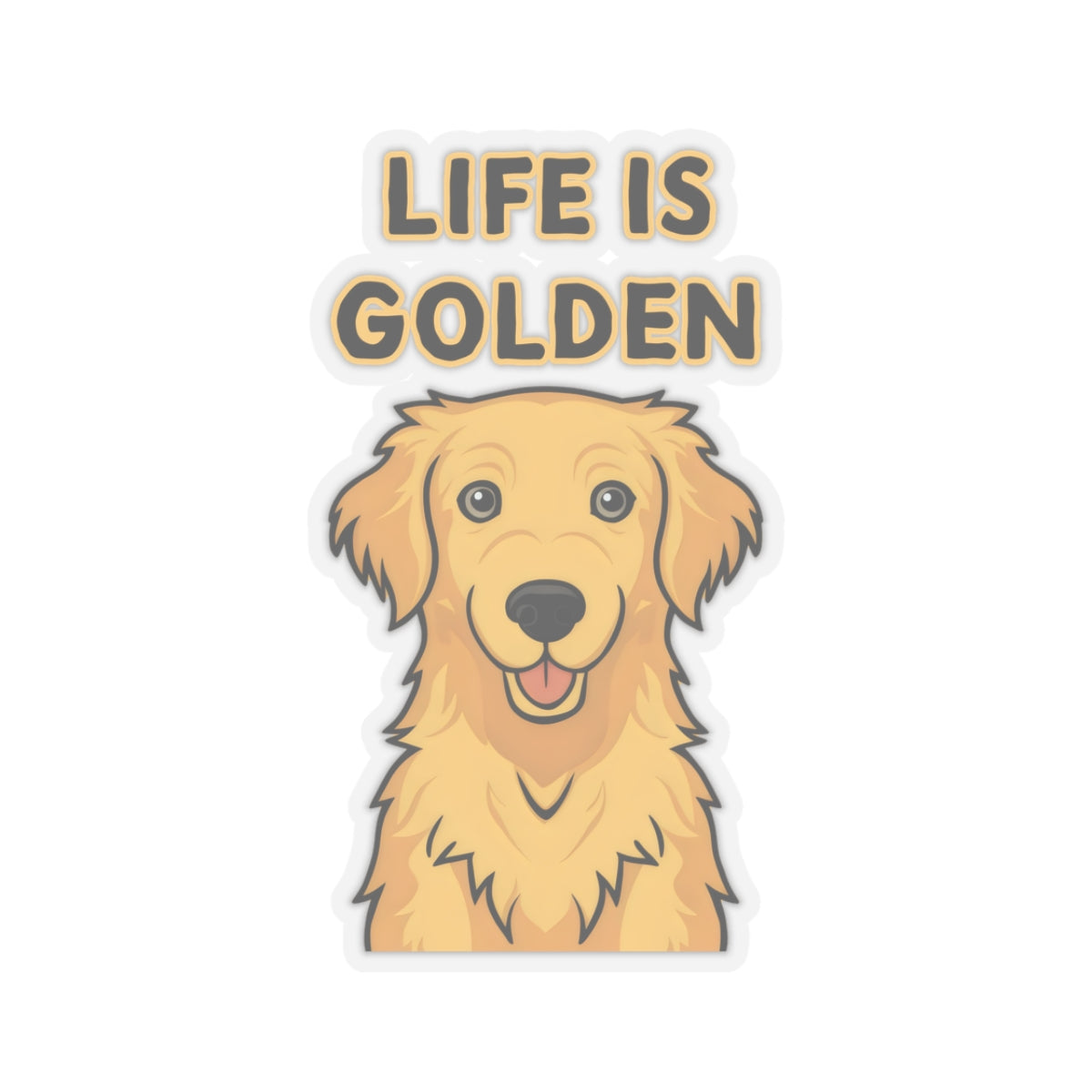 Cute Dog Cartoon Life is Golden Kiss-cut Stickers