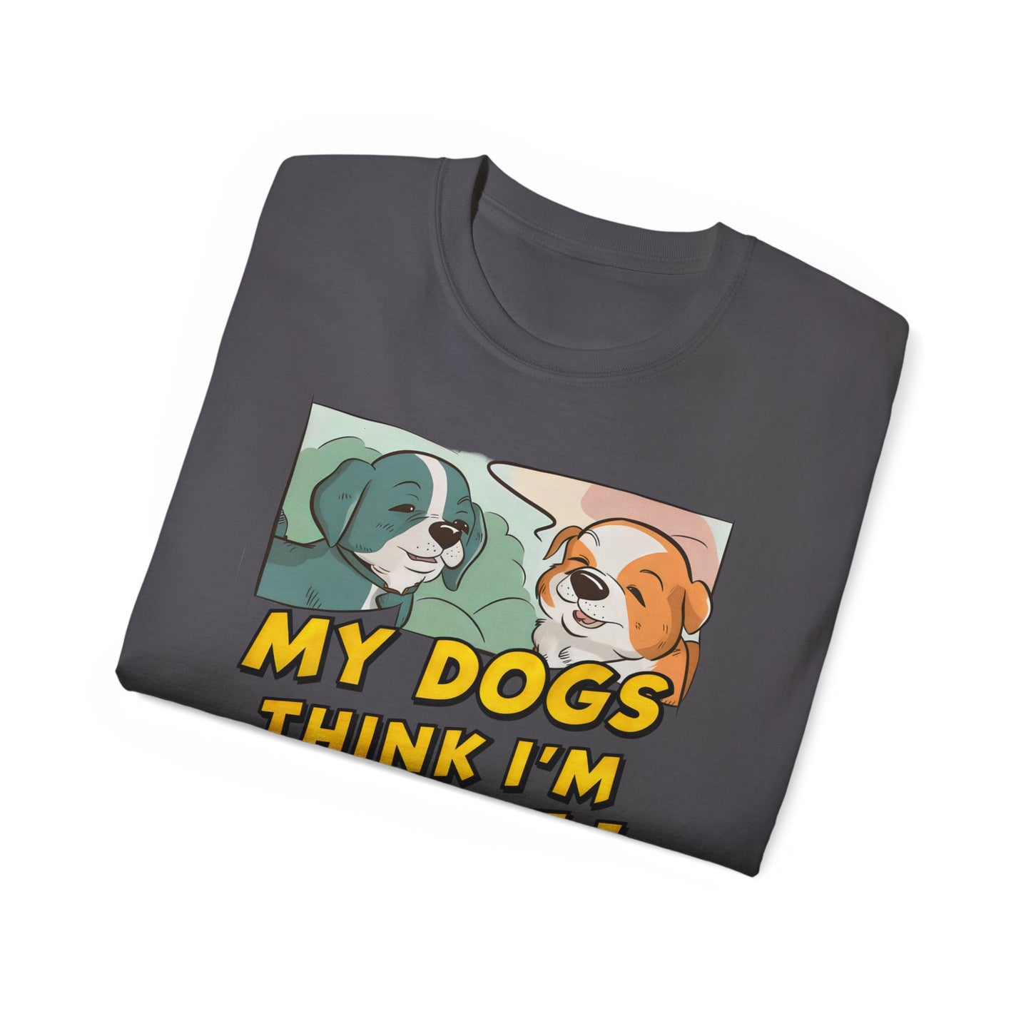 Cute Cartoon My Dogs Think I'm Cool Meme Organic T-Shirt