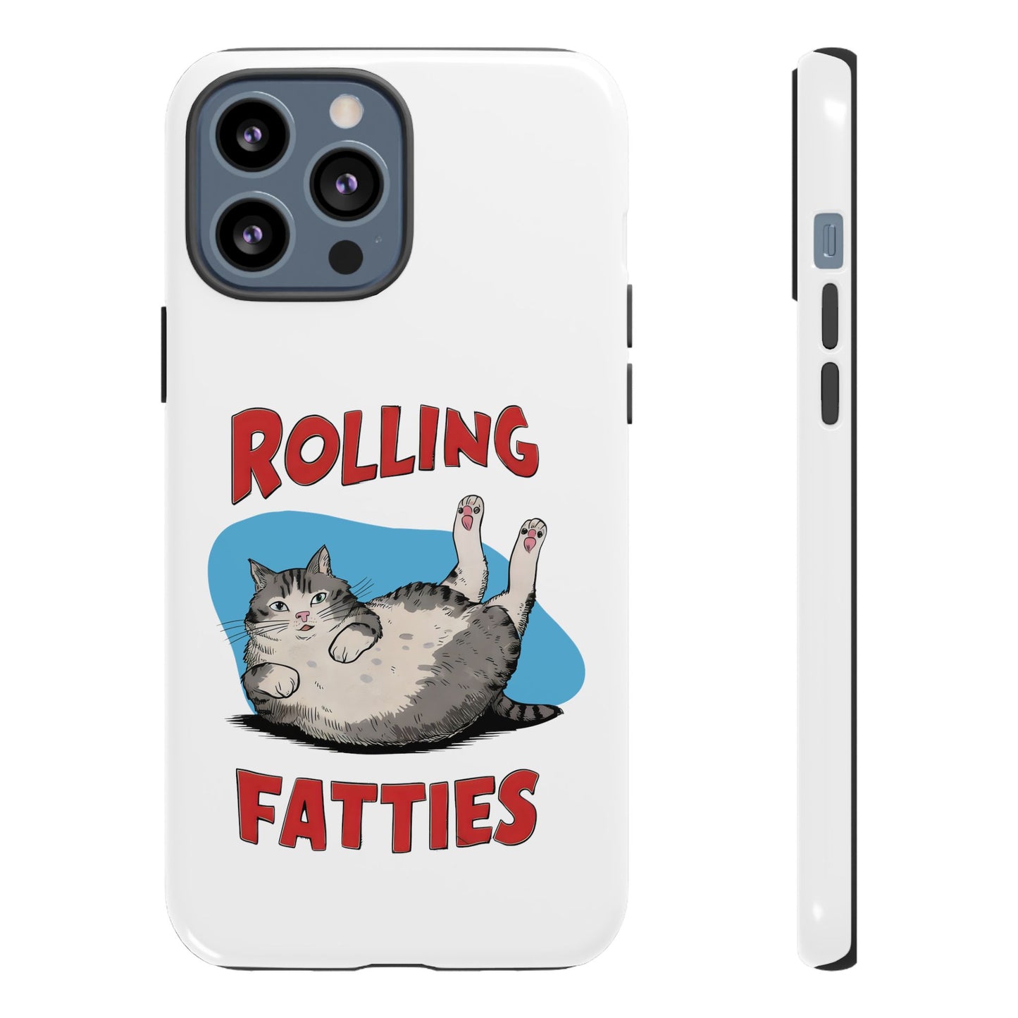 Cute Funny Cat Cartoon Rolling Fatties Meme iPhone Tough Cases