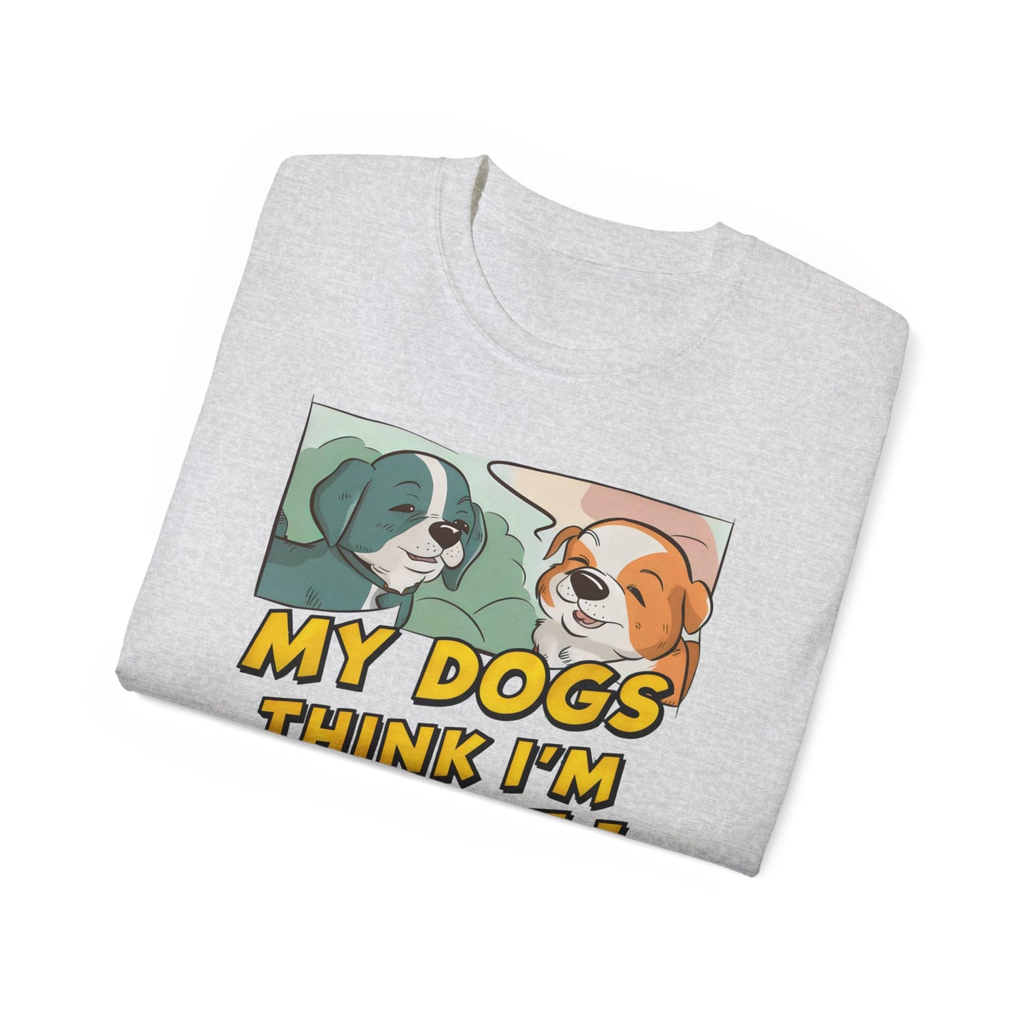 Cute Cartoon My Dogs Think I'm Cool Meme Organic T-Shirt