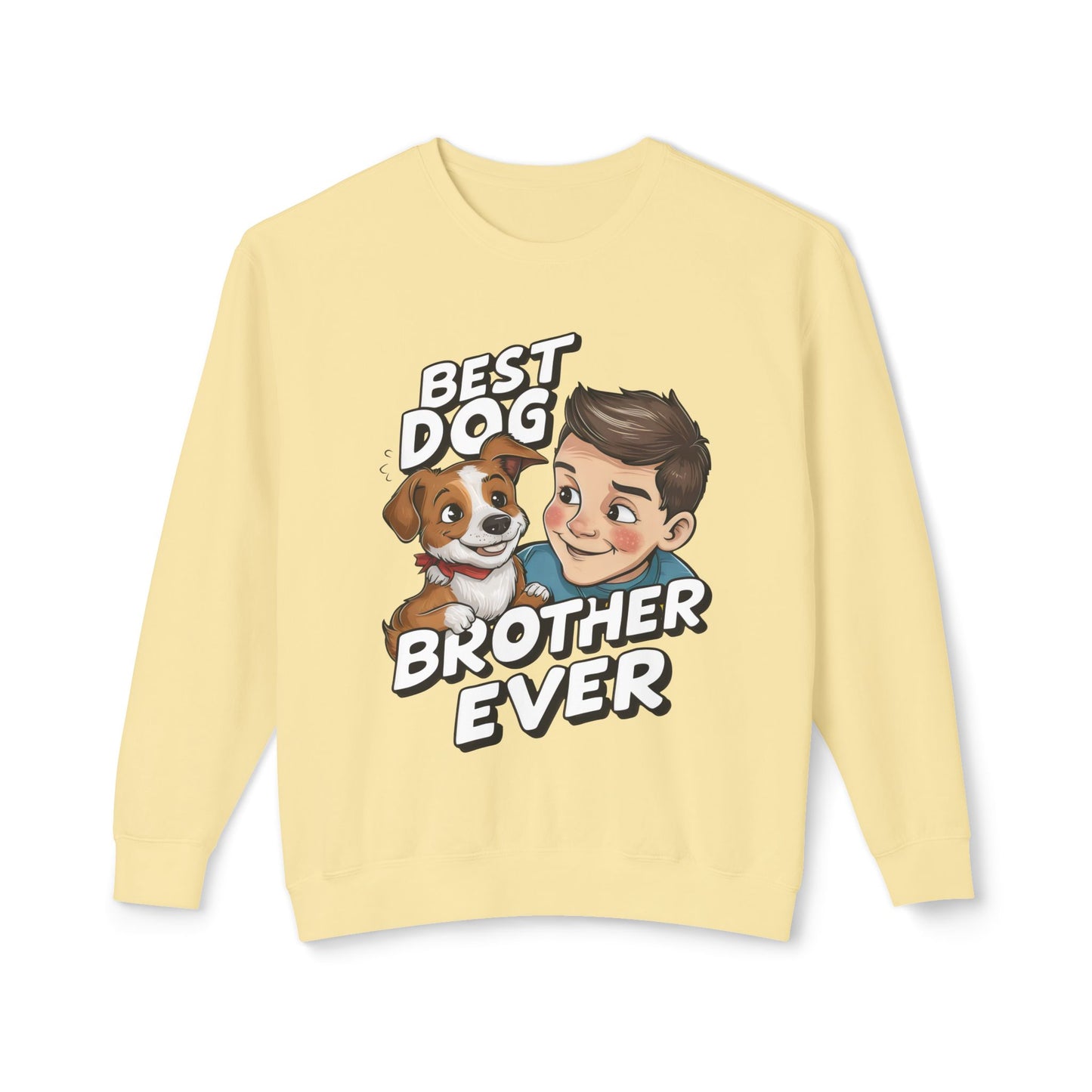 Cute Dog Brother Ever Crewneck Sweatshirt