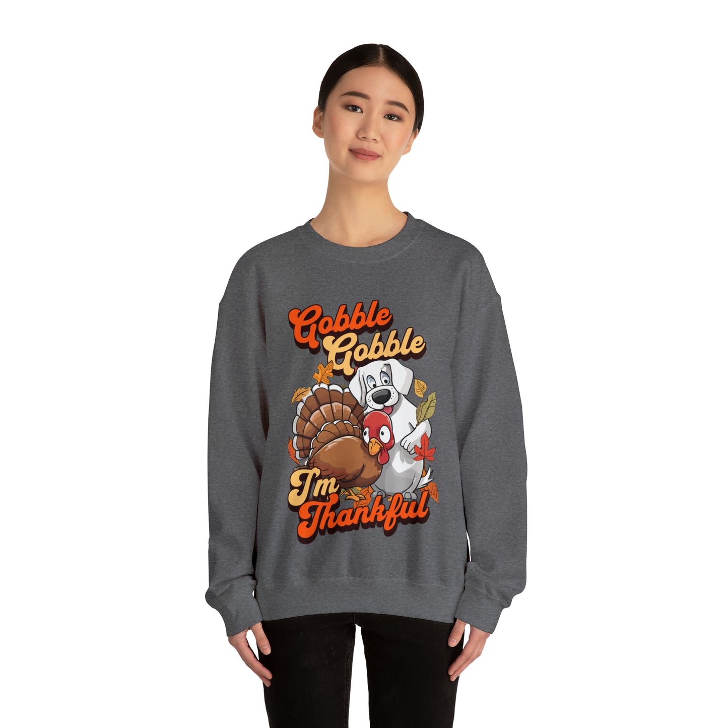 Gobble Gobble I'm Thankful Unisex Crewneck Sweatshirt