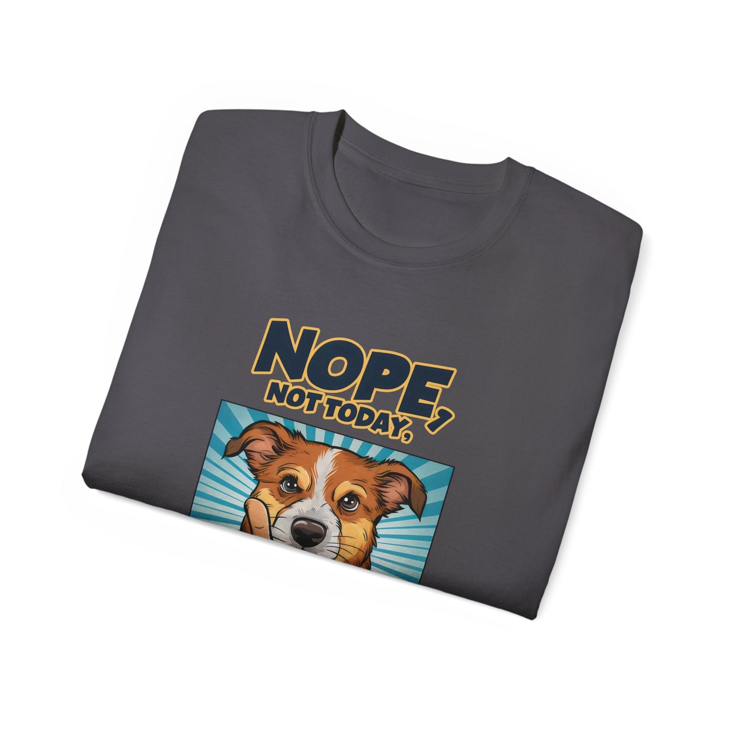 Cute Dog Cartoon Nope Not Today Organic T-Shirt