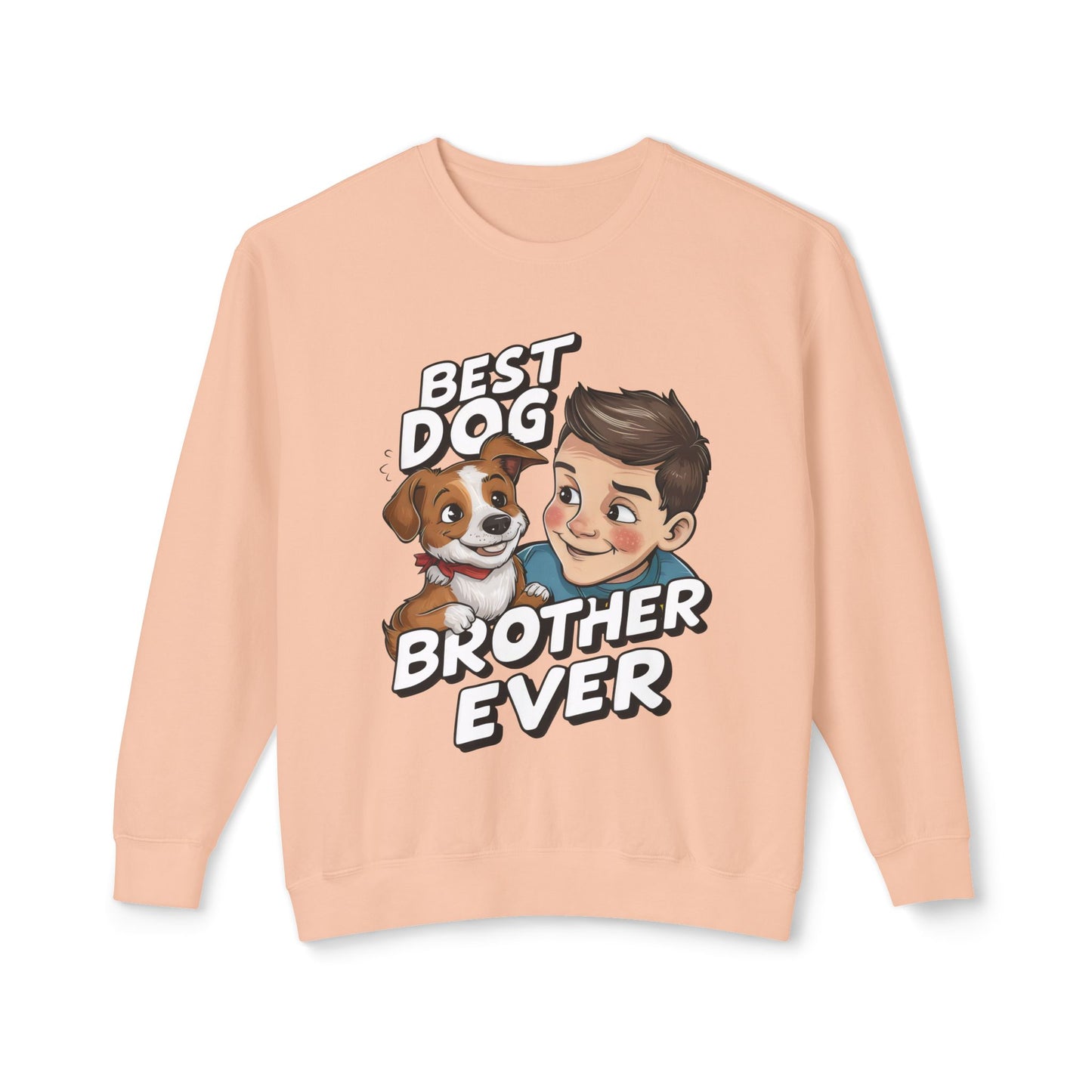 Cute Dog Brother Ever Crewneck Sweatshirt