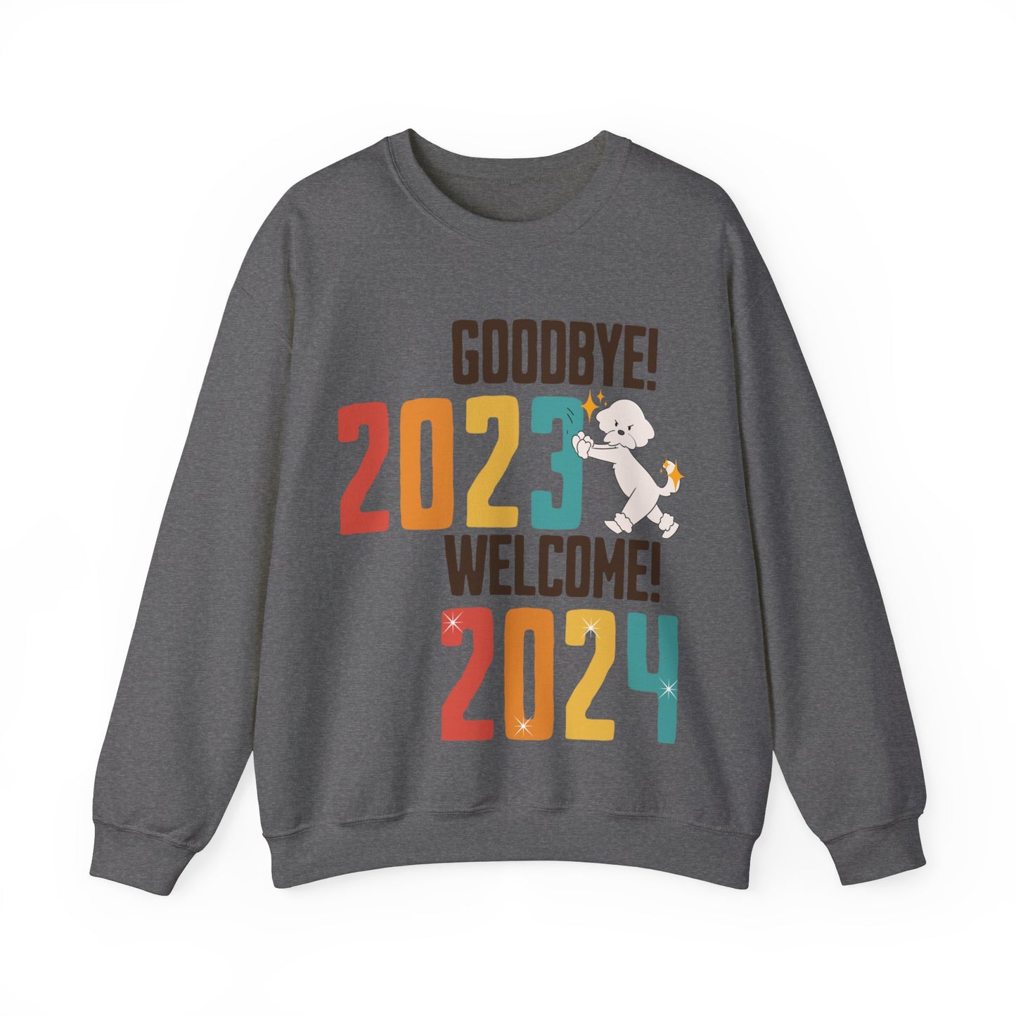 Cheeky Bichon Cute Funny Goodbye 2023 Welcome 2024 Unisex Crewneck Sweatshirt