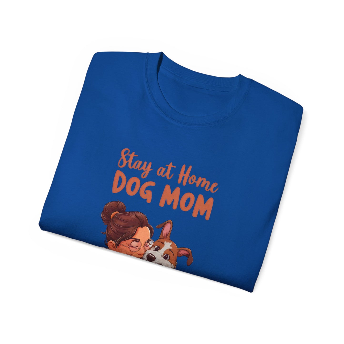 Cute Funny Cartoon Stay at Home Dog Mom Unisex Organic T-Shirt