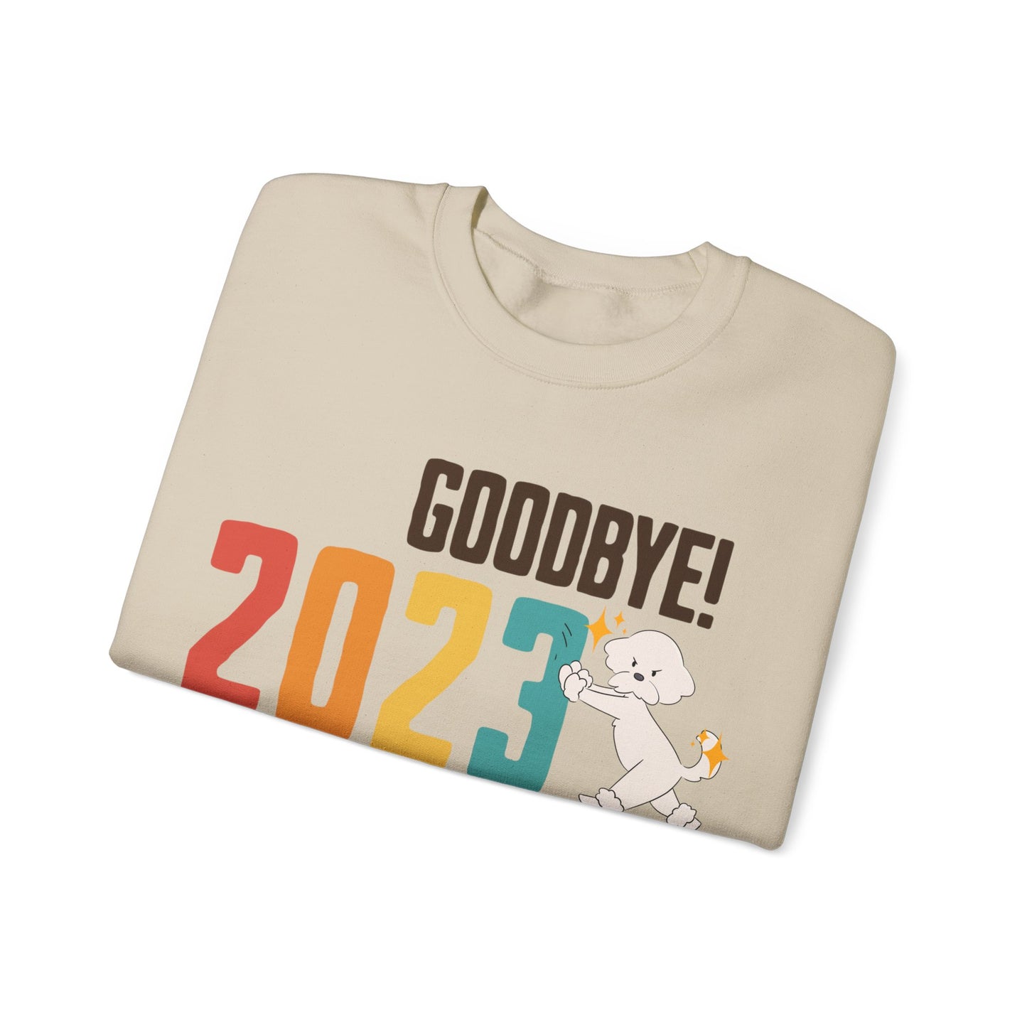 Cheeky Bichon Cute Funny Goodbye 2023 Welcome 2024 Unisex Crewneck Sweatshirt