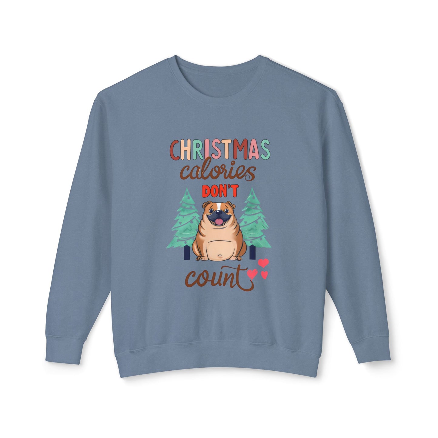 Cute Funny Meme Christmas Calories Don't Count Pug Lover Sweatshirt