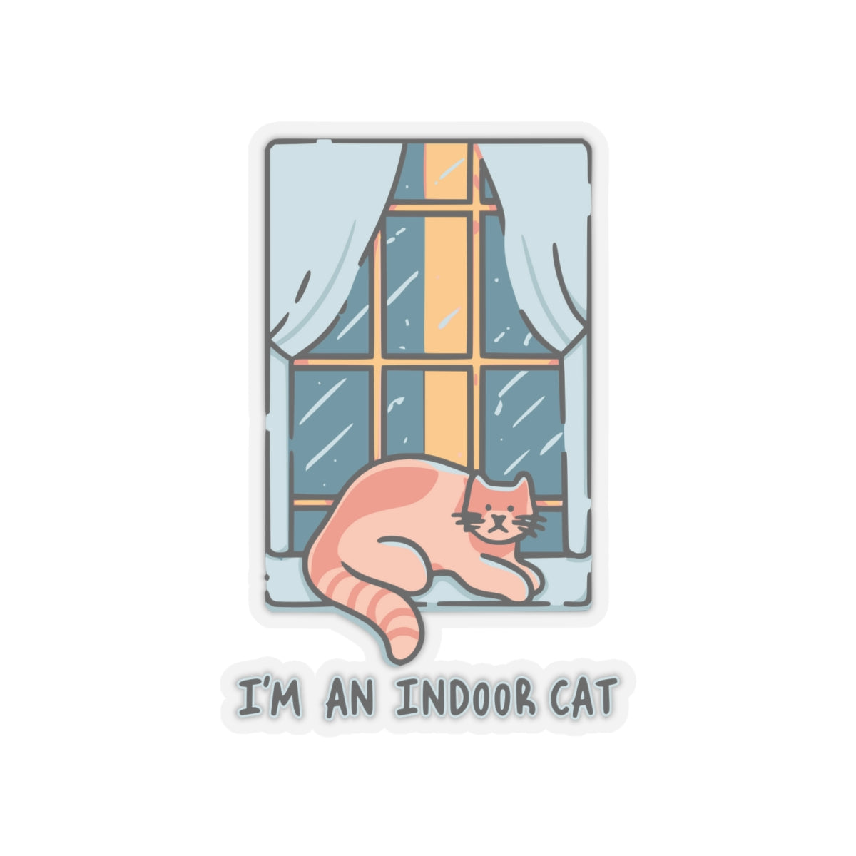 Cute Cat Cartoon I'm an Indoor Cat  Kiss-cut Stickers