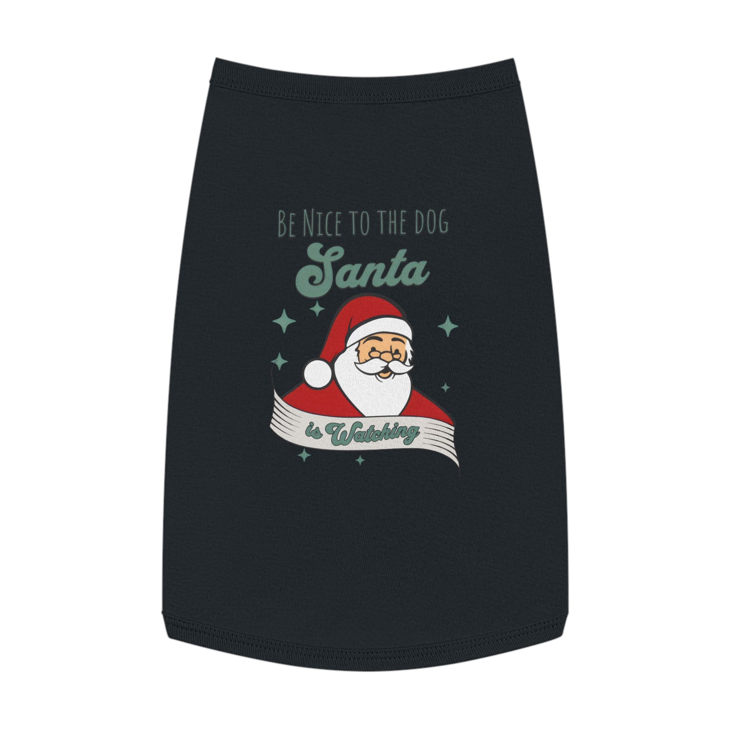 Pet Tank Top - Be Nice to My Dog Santa is Coming