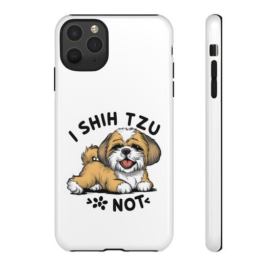 Cute Funny Cartoon I Shih Tzu Not Dog Meme iPhone Tough Cases